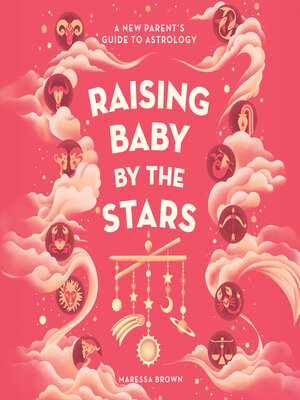 cover image of Raising Baby by the Stars